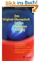Das Original-�bungsheft f�r das Autogene Training: Anleitung vom Begr�nder der Selbstentspannung