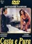Casta e Pura FSK 18 - Christian De Sica, Fernando Rey, Laura Antonelli, Massimo Ranieri