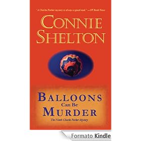Balloons Can Be Murder: The Ninth Charlie Parker Mystery (The Charlie Parker Mysteries)