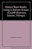 Living in Roman Britain