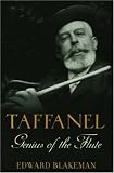 Taffanel: Genius of the Flute