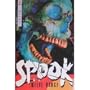 Spook: A Novel