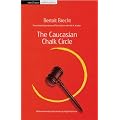 The Caucasian Chalk Circle (Methuen Student Editions)