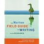 The Norton Field Guide to Writing, With Readings