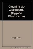 Cleaning up Westbourne