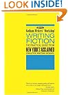 Writing Fiction: The Practical Guide from New York's Acclaimed Creative Writing School
