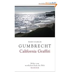 California Graffiti: Bilder vom westlichen Ende der Welt