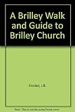 A Brilley walk and guide to Brilley church