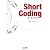 Short Coding ~職人達の技法~