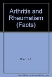 Arthritis and rheumatism : the facts