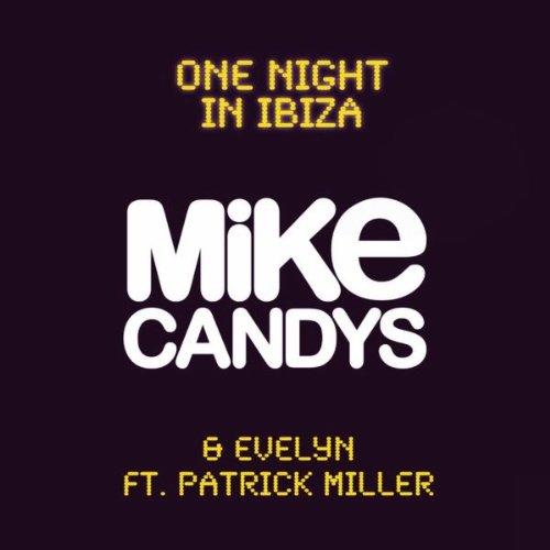 Produkt-Bild: One Night in Ibiza (Radio mix feat Patrick Miller)