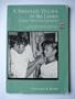 A Sinhalese Village in Sri Lanka: Coping with Uncertainty (Case Studies in Cultural Anthropology)