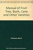 Simmons' manual of fruit : tree, bush, cane and other varities