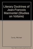 The literary doctrines of Jean-François Marmontel