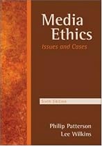 Media Ethics: Issues and Cases