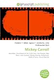 Mickey Carroll: Munchkin, The Wizard of Oz (1939 Film), Fox Theater, Mae West, Judy Garland, Mickey Rooney, Hollywood Walk of Fame, Grand Marshal