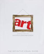 Art: The Definitive Visual Guide