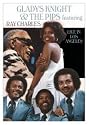 Gladys Knight & the Pips Feat. Ray Charles: Live in Los Angeles