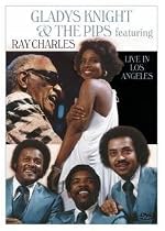 Gladys Knight & the Pips Feat. Ray Charles: Live in Los Angeles