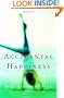 Accidental Happiness: A Novel