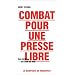 Combat pour une presse libre