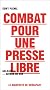 Combat pour une presse libre