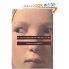 La Tour Dreams of the Wolf Girl by David Huddle