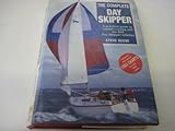 The complete day skipper : a practical guide to coastal cruising and the RYA day skipper syllabus