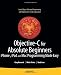 Objective-C for Absolute Beginners: iPhone and Mac Programming Made Easy