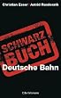 Schwarzbuch Deutsche Bahn