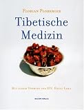 Tibetische Medizin - Florian Ploberger