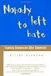 Nobody Left to Hate