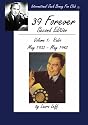 39 Forever: Second Edition (Volume 1)
