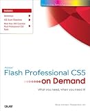 Flash Web Design: Adobe Flash Professional CS5 on Demand