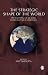 The Strategic Shape of the World: Proceedings of MEA-IISS Foreign Policy Dialogue