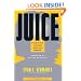 Juice: The Creative Fuel That Drives World-Class Inventors