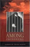 Among Prisoners