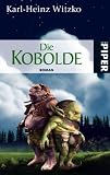 Die Kobolde: Roman - Karl-Heinz Witzko