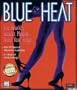 Blue Heat: The Case of the Cover Girl Murders
