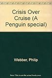 Crisis over cruise