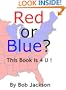 Red or Blue? This Book is 4 U!