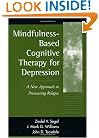 Mindfulness-Based Cognitive Therapy for Depression: A New Approach to Preventing Relapse