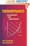 Thermodynamics: Foundations and Applications