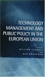 Technology Management and Public Policy in the European Union
