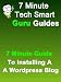 Tech Smart Guru 7 Minute Guide On How To Install A WordPress Blog (Tech Smart Guru 7 Minute Guides) Tech Smart Guru 7 Minute Guide On How To Install A WordPress Blog (Tech Smart Guru 7 Minute Guides)