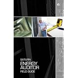 Saturn Energy Auditor Field Guide