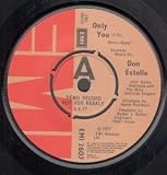 ONLY YOU 7 INCH (7" 45) UK EMI 1977