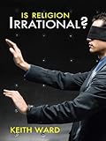 Is religion irrational?