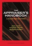  : The Appraiser's Handbook: A guide for doctors