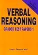 Verbal Reasoning: Graded Test Papers No. 1